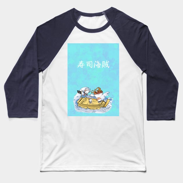 Sushi pirates - Sushi kaizoku in the sea Baseball T-Shirt by Uwaki